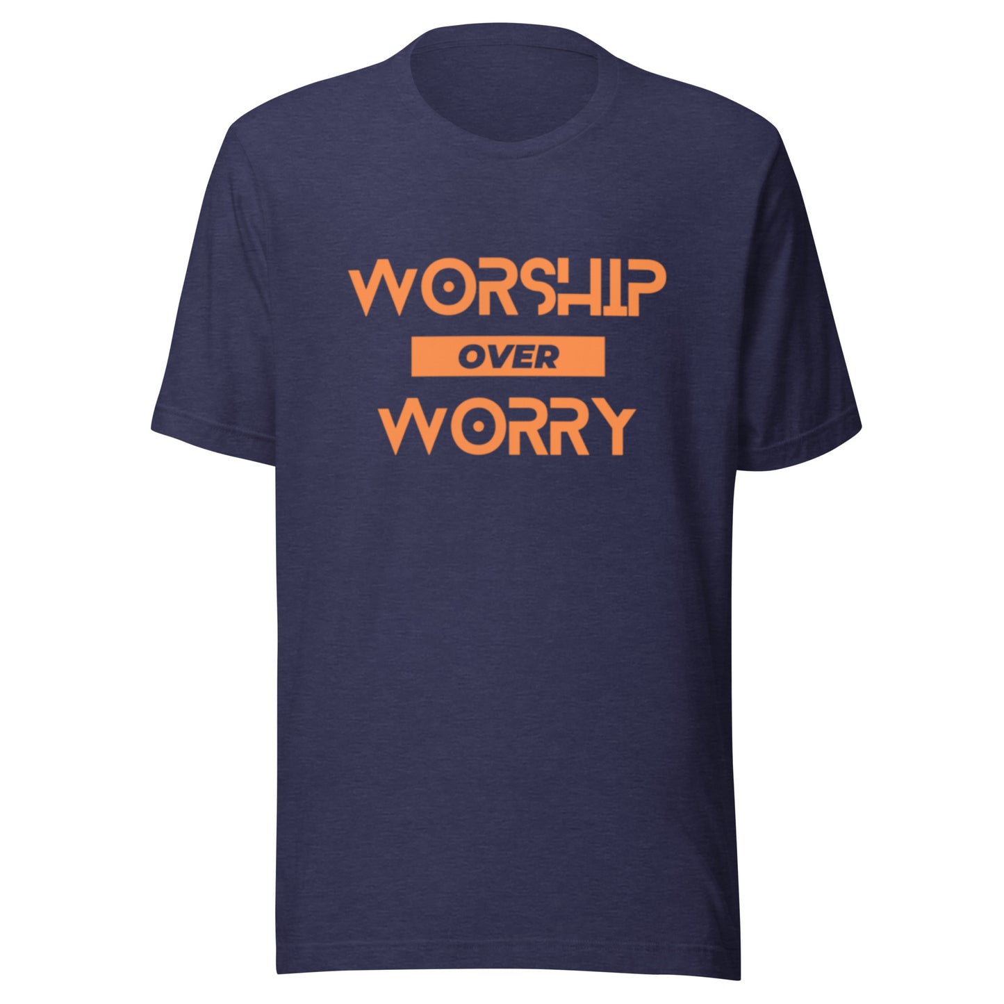 Worship over Worry Unisex t-shirt