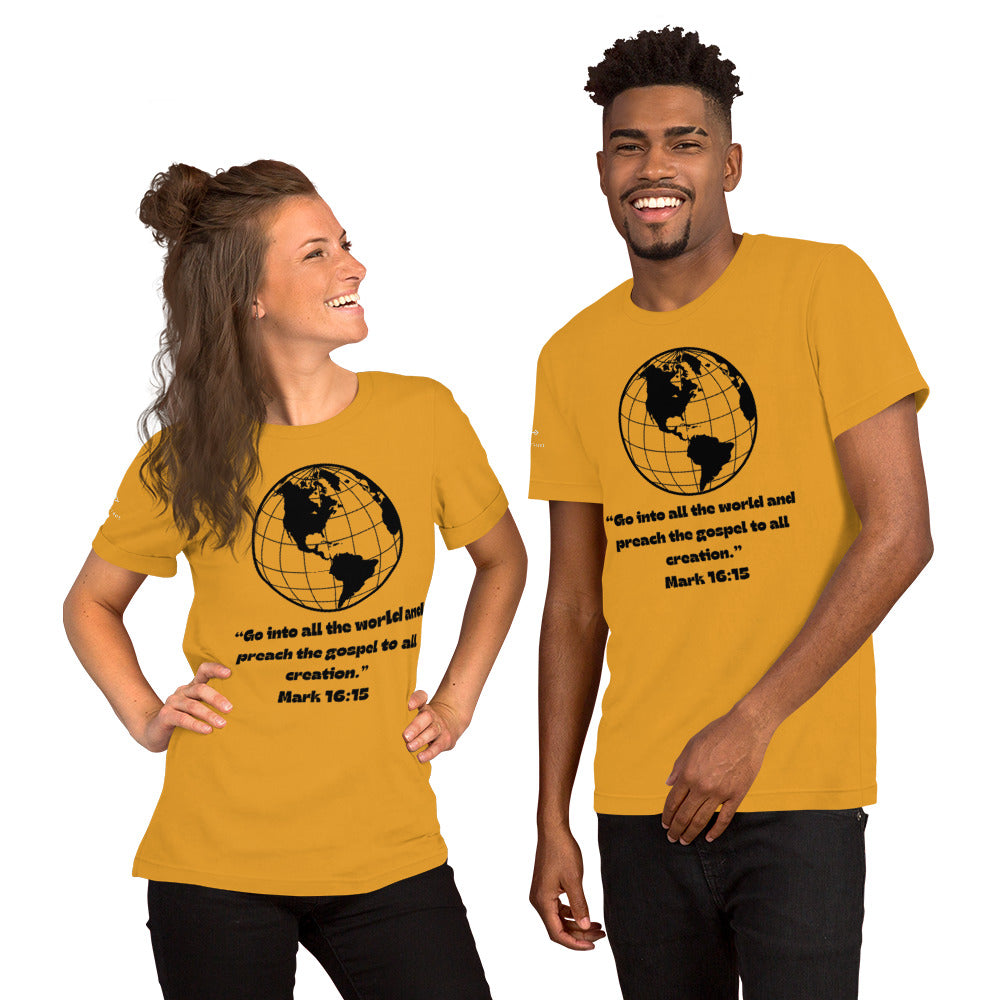 Go into the World Unisex t-shirt