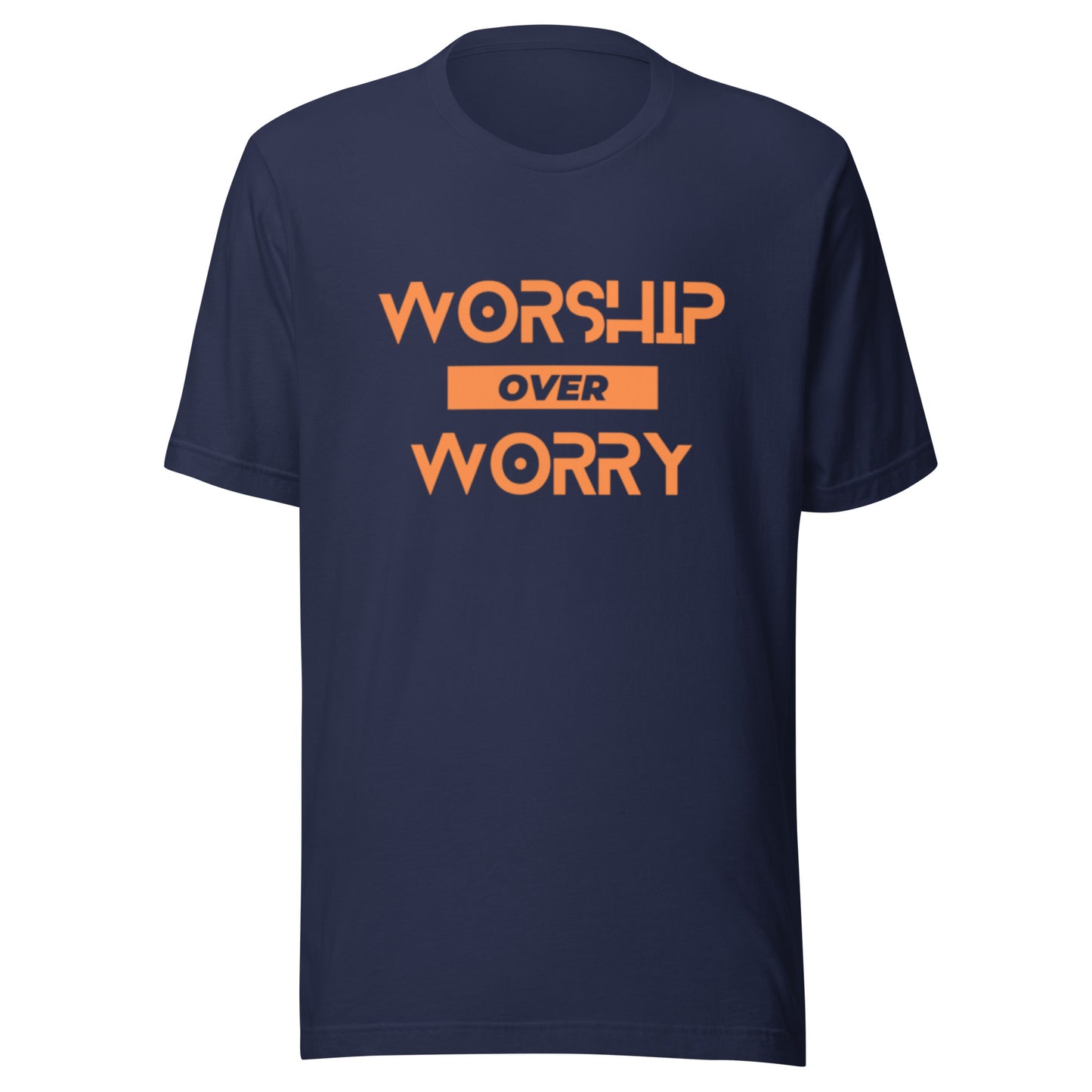 Worship over Worry Unisex t-shirt