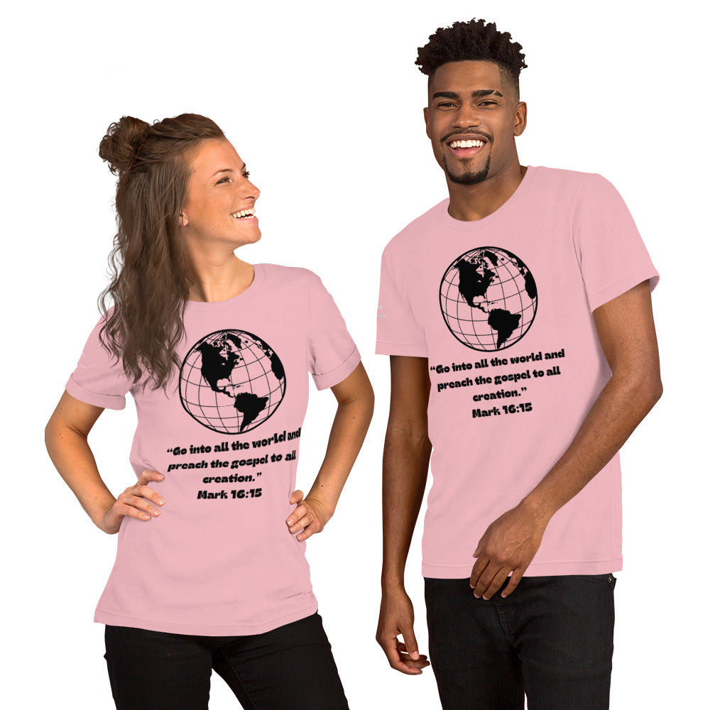 Go into the World Unisex t-shirt