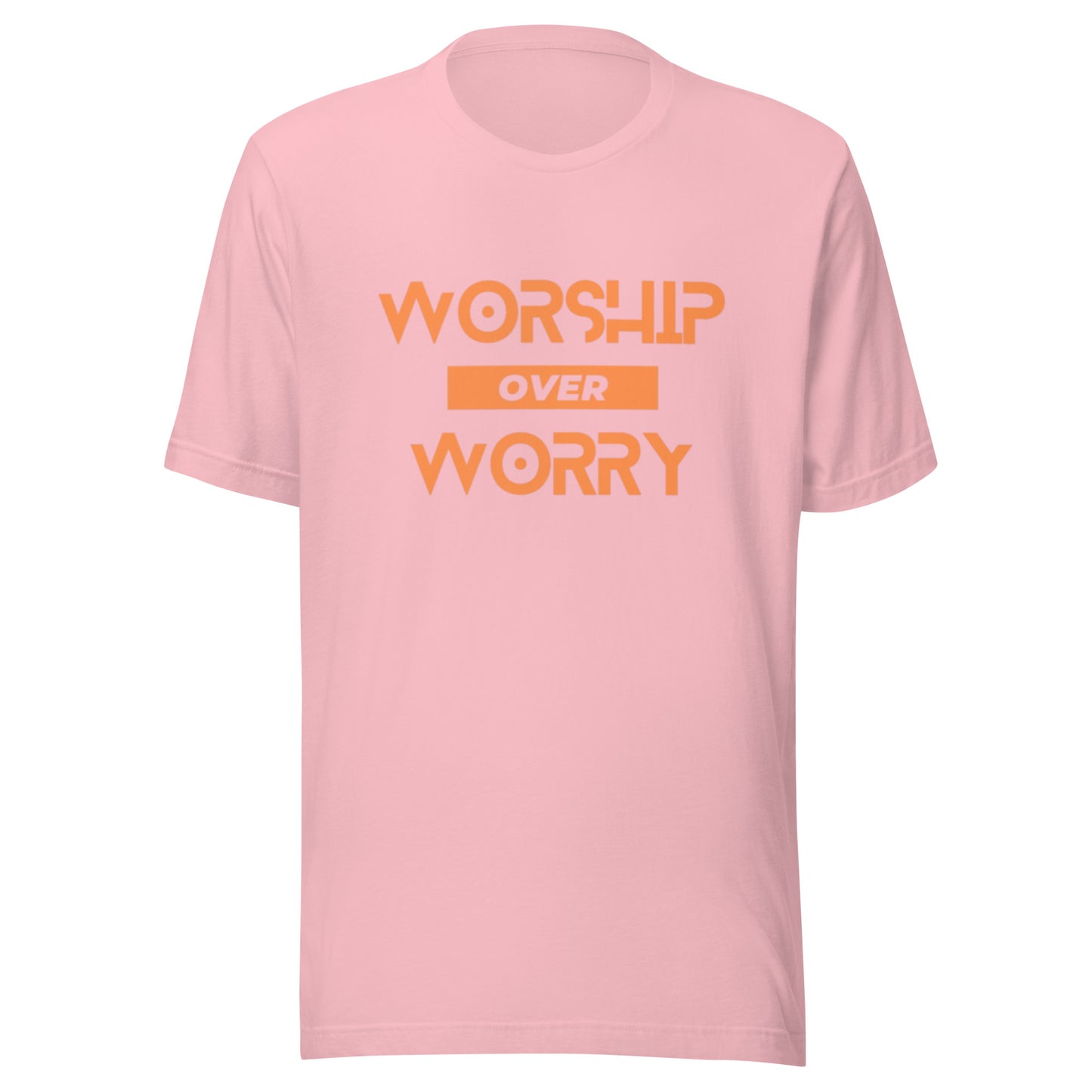 Worship over Worry Unisex t-shirt